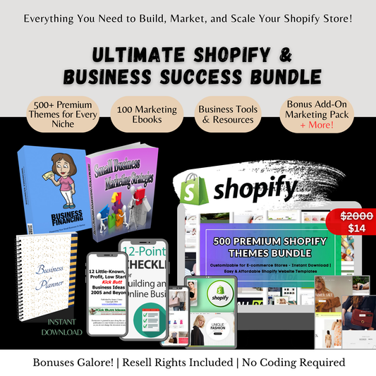 Ultimate Online Business Bundle | 500+ Shopify Themes + 100 Marketing Ebooks + Essential Business Tools