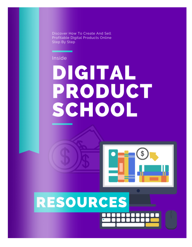 🌟 Digital Product School: Build a 6-Figure Business Selling Digital Products Online 🌟